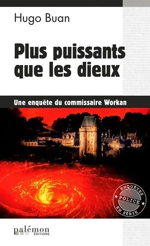 Livrenpoche : Plus puissants que les dieux - Hugo Buan - Livre
