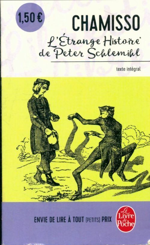 Livrenpoche : L'étrange histoire de Peter Schlemilh - Adelbert Von Chamisso - Livre