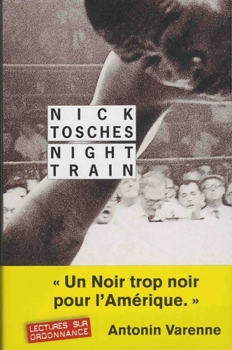 Night train - Nick Tosches -  Noir - Livre