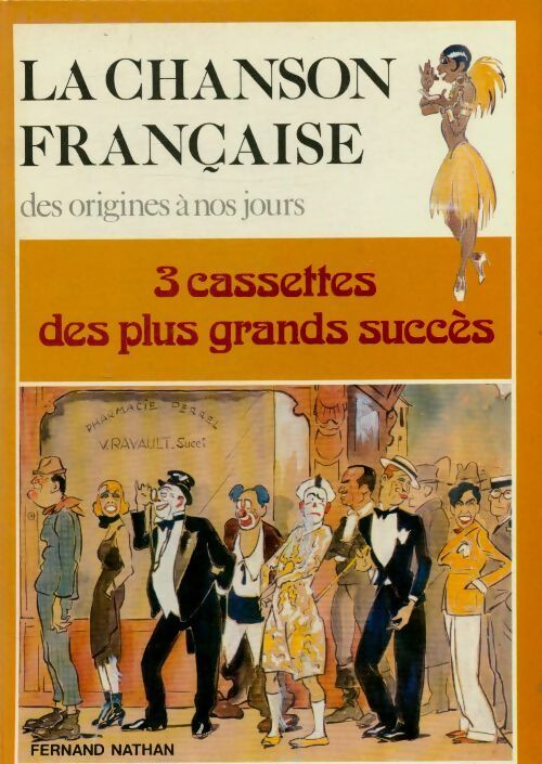 Livrenpoche : La chanson française des origines à nos jours (3 cassettes) - Collectif - Livre