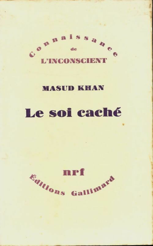 Livrenpoche : Le soi caché - Masud Khan - Livre