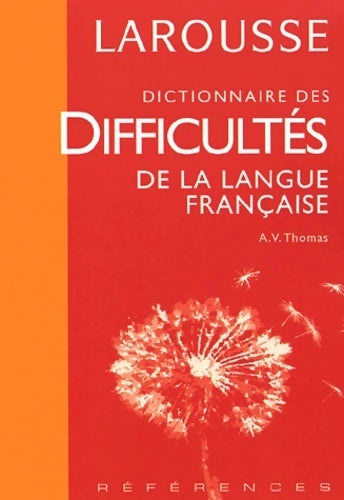 Livrenpoche : Dictionnaire des difficultés de la langue française - Adolphe V. Thomas - Livre