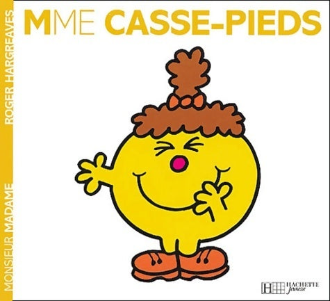 Livrenpoche : Madame Casse-Pieds - Roger Hargreaves - Livre