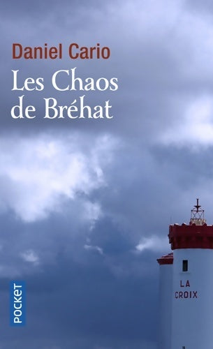 Livrenpoche : Les chaos de Bréhat - Daniel Cario - Livre