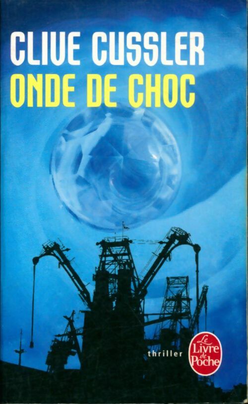 Livrenpoche : Onde de choc - Clive Cussler - Livre
