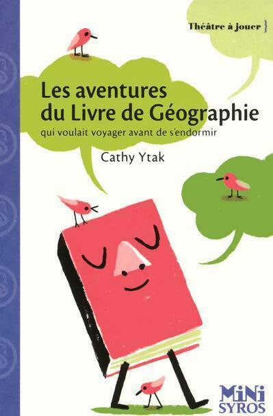 Livrenpoche : Les aventures du livre de géographie - Cathy Ytak - Livre