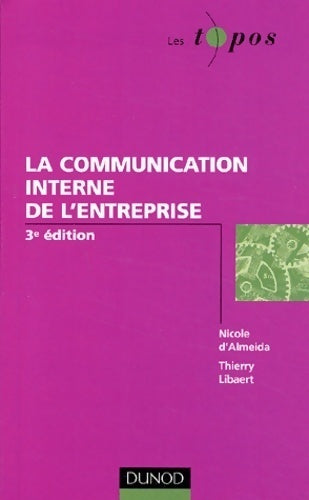Livrenpoche : La communication interne de l'entreprise - Nicole D'Almeida - Livre