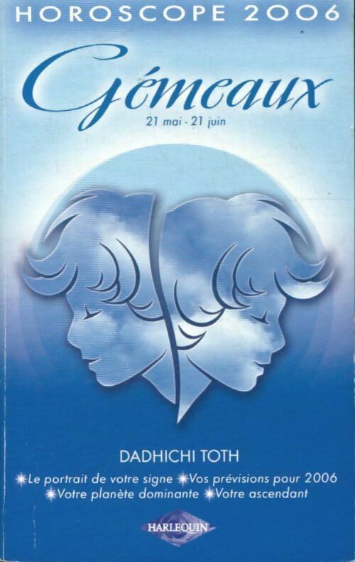 Livrenpoche : Gémeaux 2006 - Dadhichi Toth - Livre