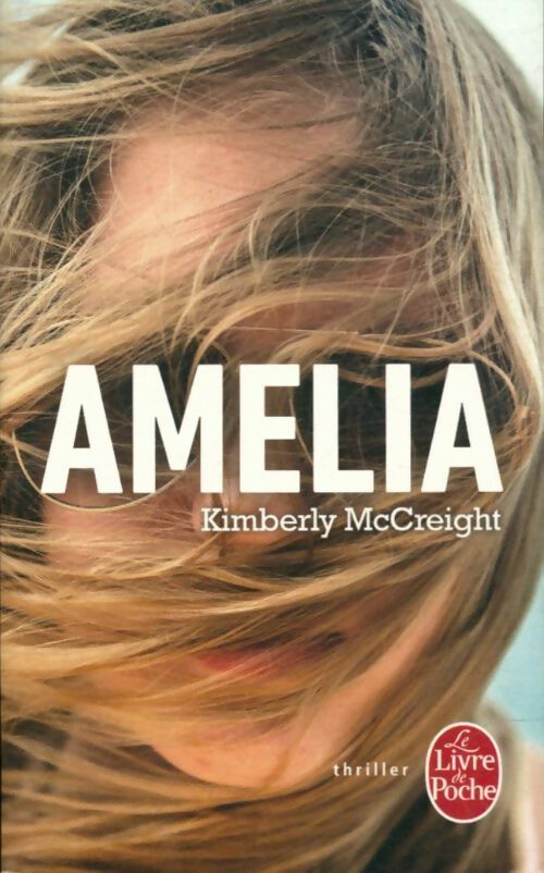 Livrenpoche : Amelia - Kimberly McCreight - Livre