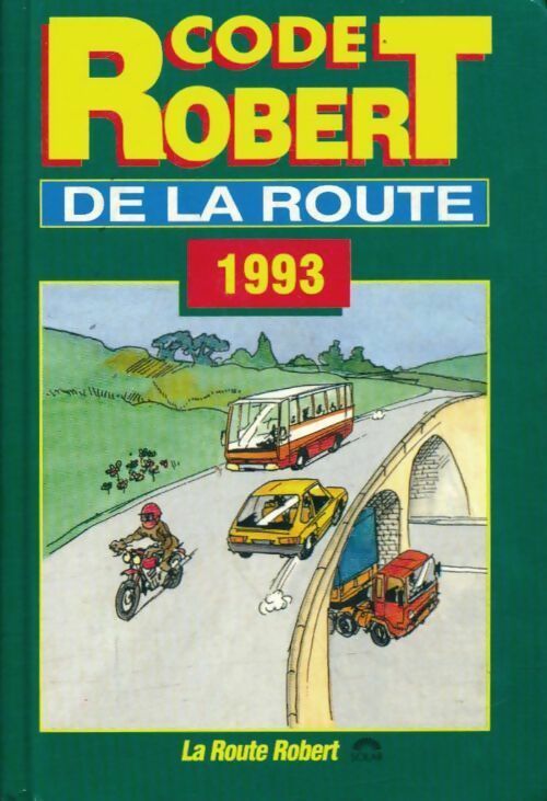 Livrenpoche : Code de la route illustré 1992 - Collectif - Livre
