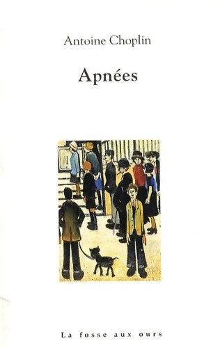 Livrenpoche : Apnées - Antoine Choplin - Livre