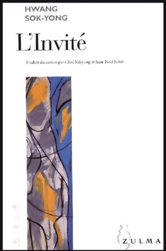 Livrenpoche : L'invité - Hwang Sok-Yong - Livre