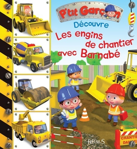 Livrenpoche : Découvre les engins de chantier avec Barnabé - Emilie Beaumont - Livre