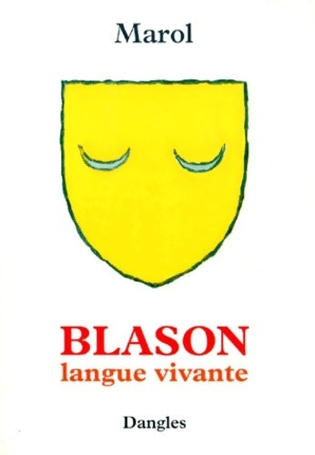Livrenpoche : Blason. Langue vivante - Marol - Livre