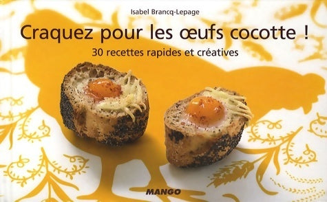 Livrenpoche : Craquez pour les oeufs cocotte ! - Isabel Brancq-Lepage - Livre