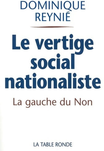 Livrenpoche : Le vertige social nationaliste - Dominique Reynié - Livre