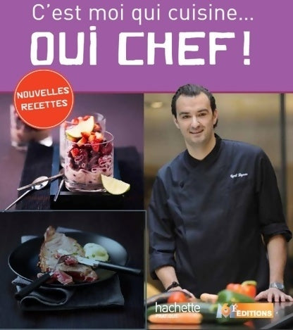 Livrenpoche : C'est moi qui cuisine... Oui chef ! Tome VI - Cyril Lignac - Livre
