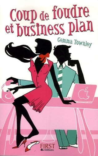 Livrenpoche : Coup de foudre et business plan - Gemma Townley - Livre