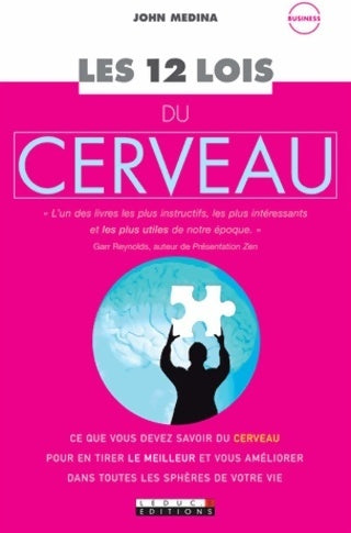 Les 12 lois du cerveau - John Medina - Livre