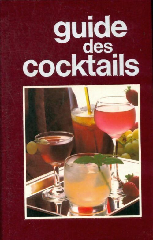 Livrenpoche : Guide des cocktails - Marcialis G. - Livre