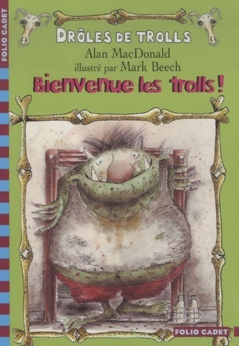 Livrenpoche : Drôles de trolls Tome II : Bienvenue les trolls ! - Alan MacDonald - Livre