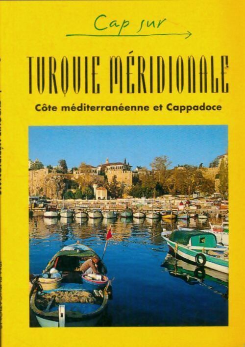Livrenpoche : Turquie méridionale - Jack Altman - Livre