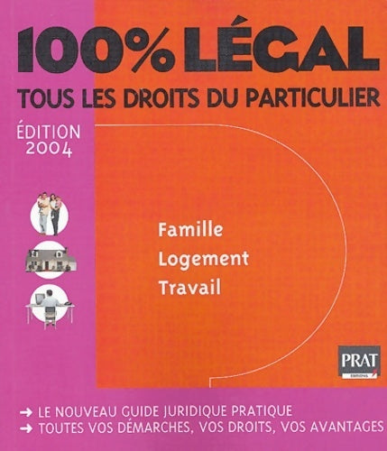 Livrenpoche : 100% légal 2004 . Tous les droits du particulier - Collectif - Livre