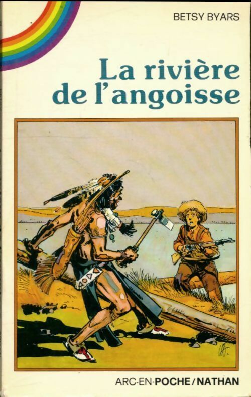 Livrenpoche : La rivière de l'angoisse - Betsy Byars - Livre