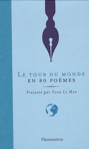 Livrenpoche : Le tour du monde en 80 poèmes - Yvon Le Men - Livre