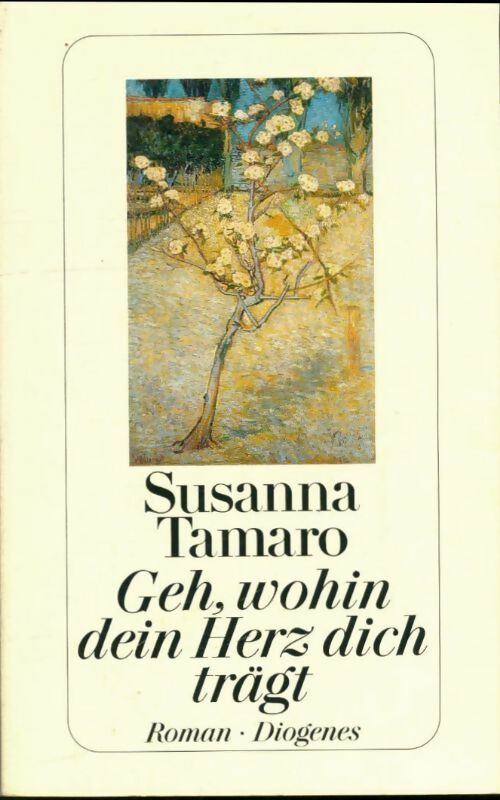Livrenpoche : Gehn, wohin herz dich tragt - Susanna Tamaro - Livre