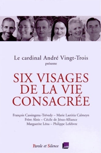 Livrenpoche : Six visages de la vie consacrée - Collectif - Livre