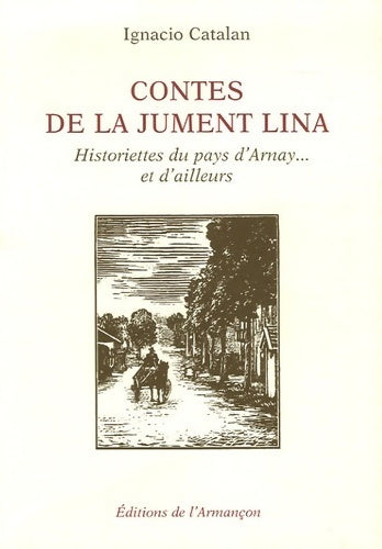 Livrenpoche : Contes de la jument Lina - Ignacio Catalan - Livre