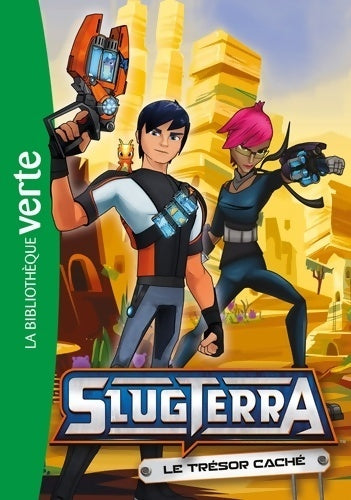 Livrenpoche : Slugterra Tome VI : Le trésor caché - Collectif - Livre