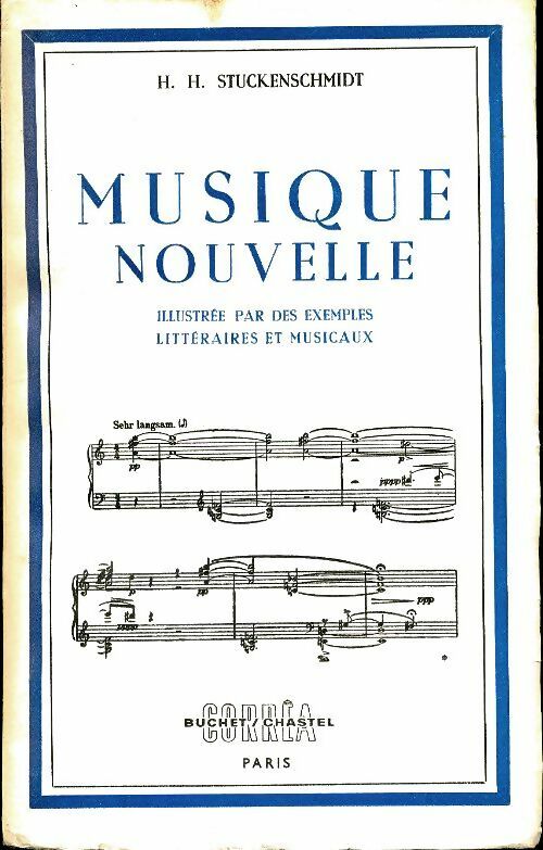 Livrenpoche : Musique nouvelle - H.H. Stuckenschmidt - Livre