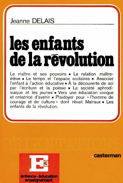 Les enfants de la révolution - Jeanne Delais - Livre