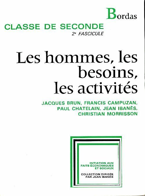 Livrenpoche : Les hommes, les besoins, les activités Seconde fascicule 2 - Collectif - Livre