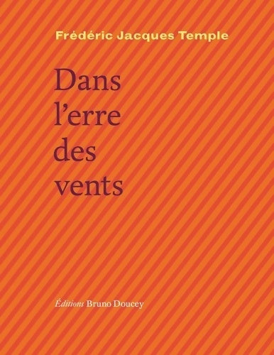Livrenpoche : Dans l'erre des vents - Frédéric Jacques Temple - Livre