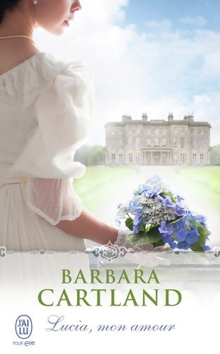 Livrenpoche : Lucia, mon amour - Barbara Cartland - Livre