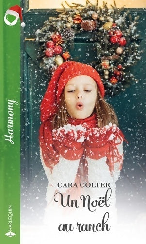 Livrenpoche : Un Noël au ranch - Cara Colter - Livre