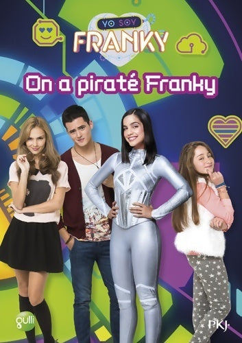 Livrenpoche : Franky  Tome II : On a piraté Franky - Collectif - Livre