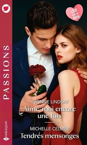Livrenpoche : Aime-moi encore une fois / Tendres mensonges - Yvonne Lindsay - Livre