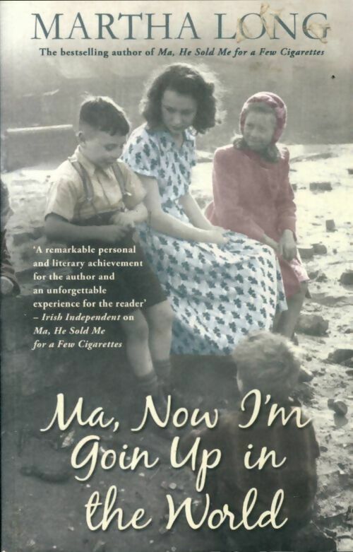 Livrenpoche : Ma, now i'm goin up in the world - Martha Long - Livre