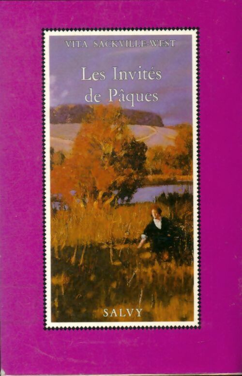 Livrenpoche : Les invités de pâques - Vita Sackville-West - Livre