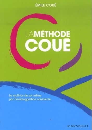 Livrenpoche : La méthode Coué - Emile Coué - Livre