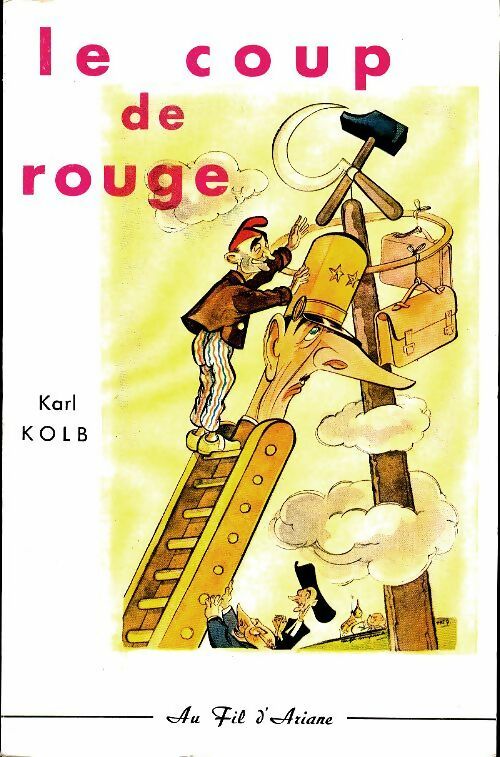 Livrenpoche : Le coup de rouge - Karl Kolb - Livre