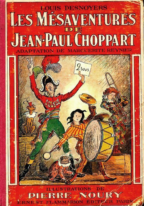 Livrenpoche : Les mésaventures de Jean-Paul Choppart - Louis Desnoyers - Livre