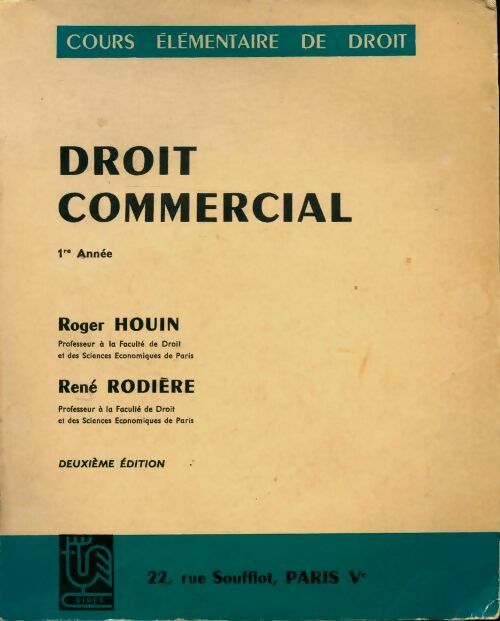 Droit commercial - Roger Houin -  Cours élémentaire - Droit - Economie - Livre