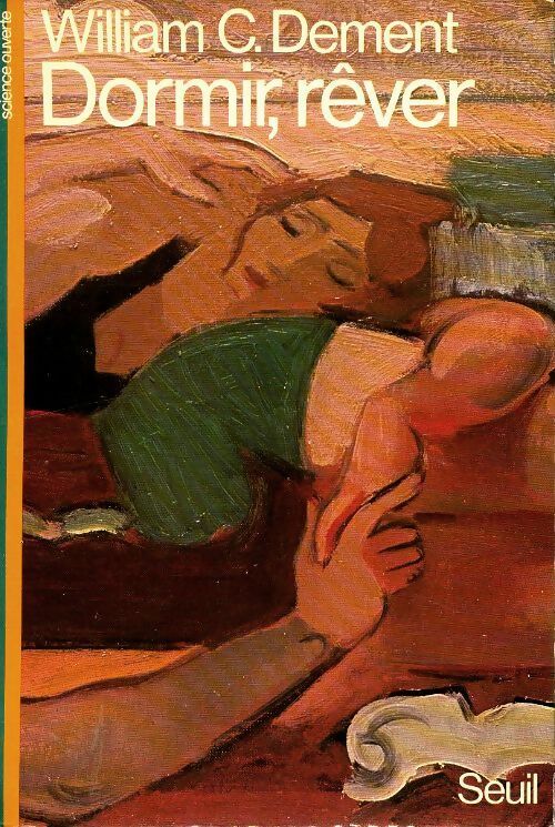 Livrenpoche : Dormir, rêver - William Charles Dement - Livre