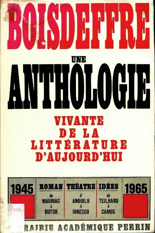 Livrenpoche : Une anthologie vivante de la littérature d'aujourd'hui - Pierre De Boisdeffre - Livre