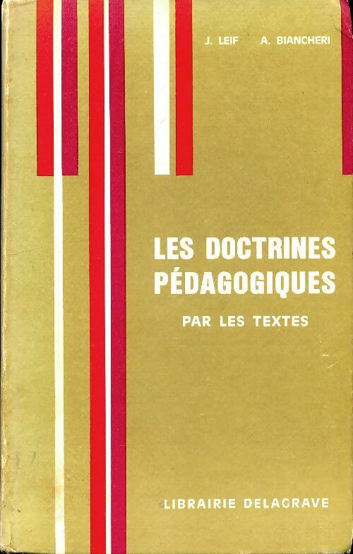 Livrenpoche : Les doctrines pédagogiques par les textes - Joseph Leif - Livre
